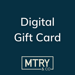 Digital gift card from MTRY & CO