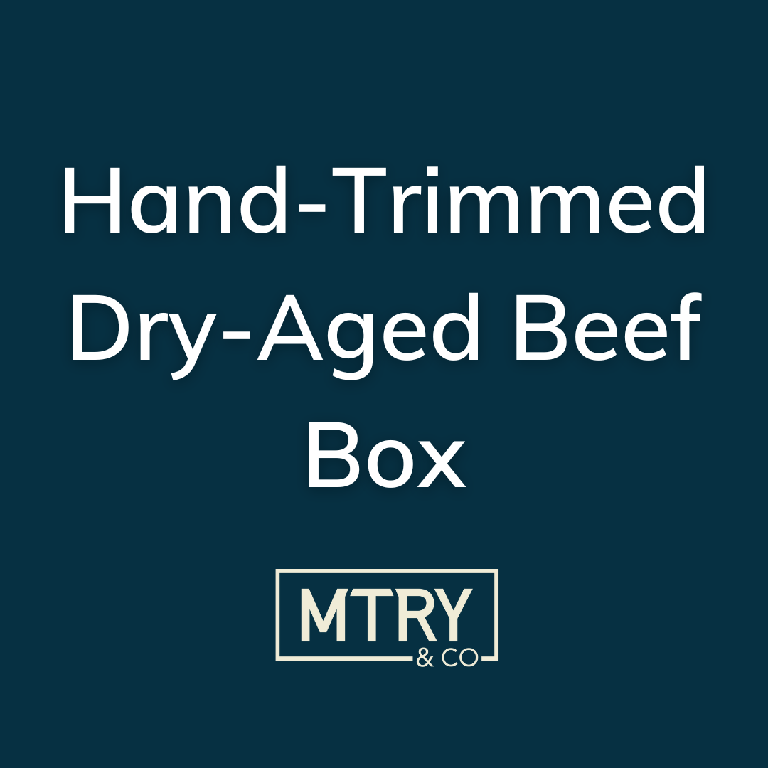 Hand-Trimmed Dry-Aged Beef Box from MTRY & Co