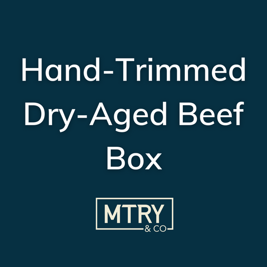 Hand-Trimmed Dry-Aged Beef Box from MTRY & Co